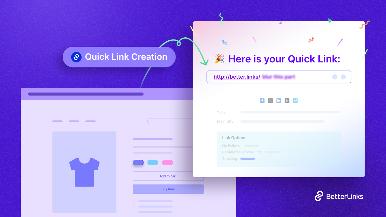 How Does 1-Click Quick Link Creation Work in BetterLinks