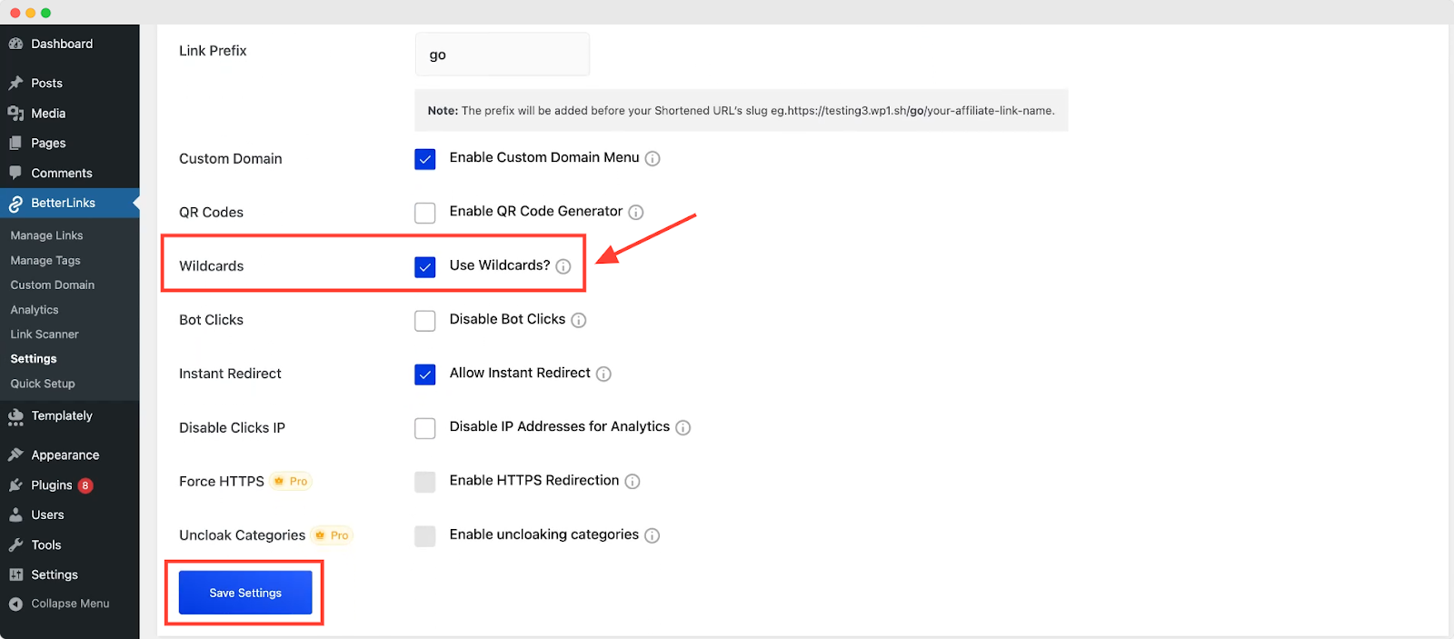 Enable The Wildcards Redirect Feature